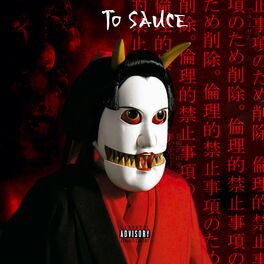 Album cover of To Sauce