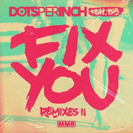 Album cover of Fix You (Remixes II)