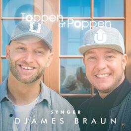 Album cover of Toppen Af Poppen 2016 - Synger Djämes Braun (Live)