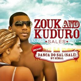 Album cover of Zouk and Kuduro Salés