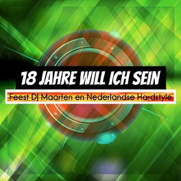 Album cover of 18 Jahre Will Ich Sein