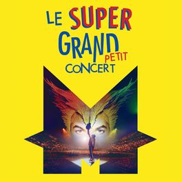 Album picture of Le super grand petit concert