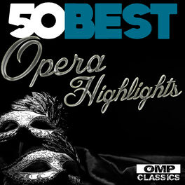Album cover of 50 Best Opera Highlights