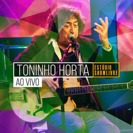 Album cover of Toninho Horta no Estúdio Showlivre (Ao Vivo)