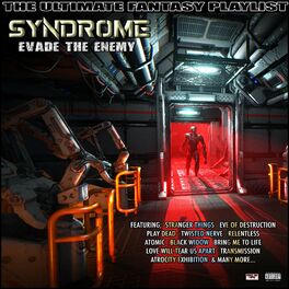 Album cover of Syndrome Evade The Enemy The Ultimate Fantasy Playlist