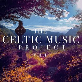 Album cover of The Celtic Music Project, Vol. 1