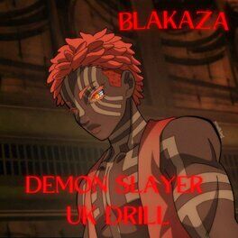 Album cover of Blakaza (Demon Slayer Akaza UK Drill)