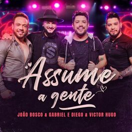 Album cover of Assume a Gente (Ao Vivo)