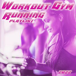 Album cover of Workout Gym & Running Playlist 2022
