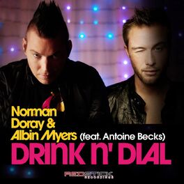 Album cover of Drink N' Dial (feat. Albin Myers)