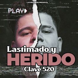 Album cover of Lastimado y Herido