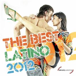 Album cover of The Best Latino 2012