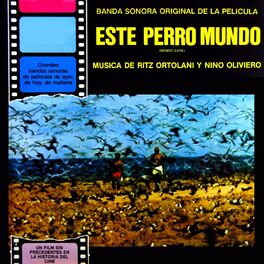 Album cover of Este Perro Mundo (Original Soundtrack Recording)