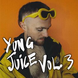 Album cover of Yung Juice, Vol. 3