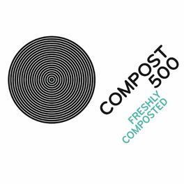 Album cover of Compost 500 - Freshly Composted