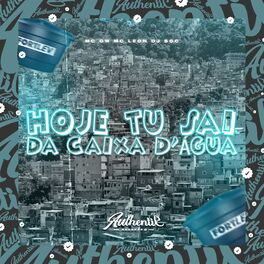 Album cover of Hoje Tu Sai da Caixa D'água