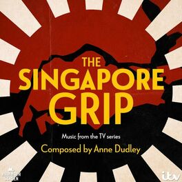 Album cover of The Singapore Grip (Music from the TV Series)