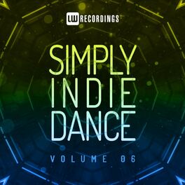 Album cover of Simply Indie Dance, Vol. 06
