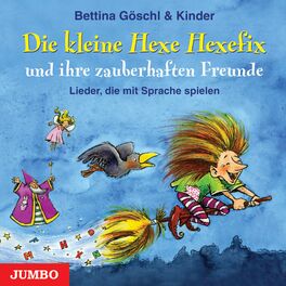 Album cover of Die kleine Hexe Hexefix und ihre zauberhaften Freunde