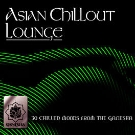 Album cover of Asian Chillout Lounge