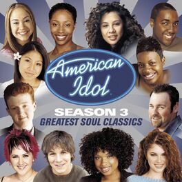 Album cover of American Idol Season 3: Greatest Soul Classics