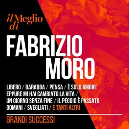 Album cover of Il Meglio Di Fabrizio Moro: Grandi Successi