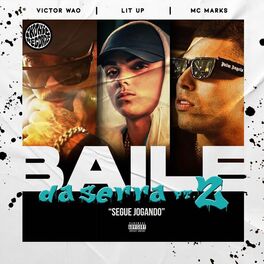 Album cover of Baile da Serra Pt.2 (Segue Jogando)