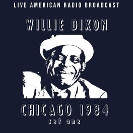 Album cover of Chicago 1984 Set One - Live American Radio Broadcast (Live)
