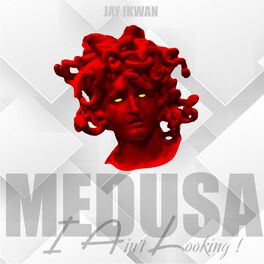 Album cover of Medusa, I Ain't Looking