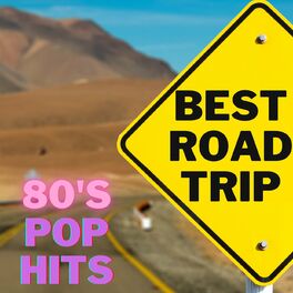 Album cover of BEST ROAD TRIP 80's Pop Hits