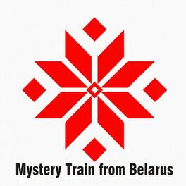 Album cover of Mystery Train From Belarus