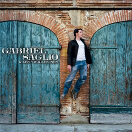 Album cover of Gabriel Saglio & Les Vieilles Pies
