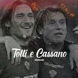 Album cover of Totti e Cassano (feat. Ase)