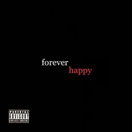 Album cover of Forever Happy