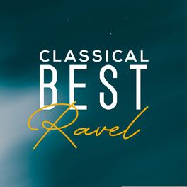 Album cover of Classical Best Ravel