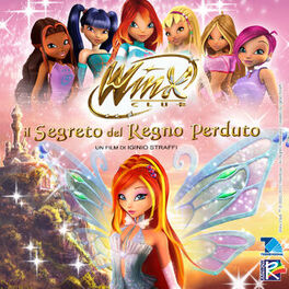 Album cover of Winx Club - Il segreto del Regno Perduto (Colonna sonora originale)