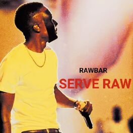 Album cover of Serve Raw