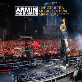 Album cover of Live at Ultra Music Festival Miami 2018 (Highlights)
