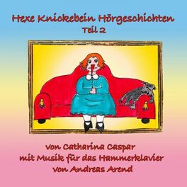 Album cover of Hexe Knickebein Hörgeschichten Teil 2