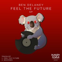 Album cover of Feel The Future (EP)