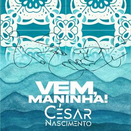 Album cover of Vem, Maninha!