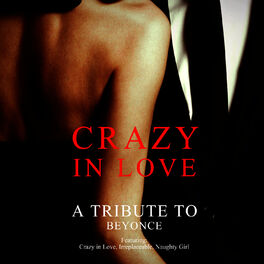 Album cover of Crazy in Love - A Tribute to Beyonce