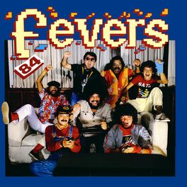 Album cover of The Fevers 84