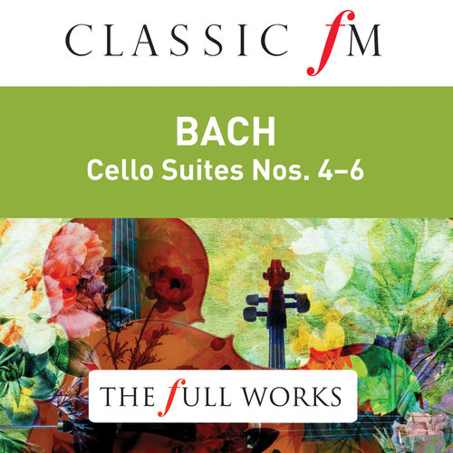 Maurice Gendron Bach Cello Suites Nos 4 6 Classic Fm The Full Works Lyrics And Songs Deezer maurice gendron bach cello suites