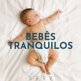 Album cover of Bebês Tranquilos 2022