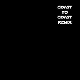 Album cover of Coast to Coast (feat. Ryan Oakes)