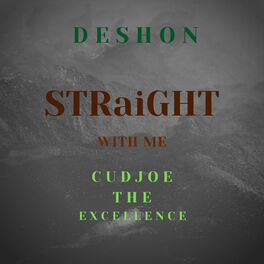 Album cover of Straight With Me (feat. Deshon)
