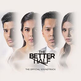 Album cover of The Better Half (Original Motion Picture Soundtrack)