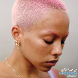 Album cover of Strong Womxn (Stripped)