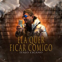 Album cover of Ela Quer Ficar Comigo